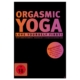Tantra Massage Shop DVD Orgasmic Yoga Love yourself first