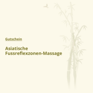 Gutschein-assiatische-fussreflexzonen-massage