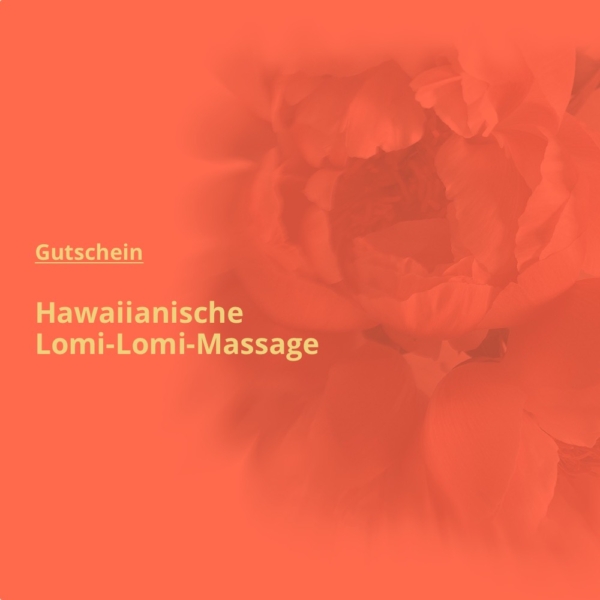 Gutschein-hawaiianische-lomi-lomi-massage